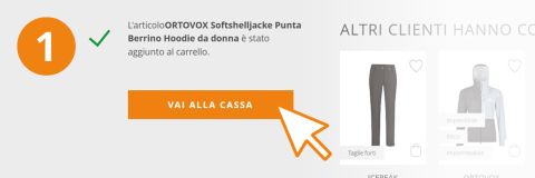 A sinistra c'è un cerchio arancione con un numero 1 bianco. Accanto, un testo conferma che una felpa con cappuccio ORTOVOX è stata aggiunta al carrello. Al centro c'è un grande pulsante arancione con "VAI ALLA CASSA" e un simbolo di cursore.